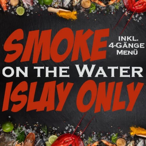2026-10-23Whiskyabend–SmokeontheWater–4-GängeSeafoodDinnertrifftaufWhiskyderIsleofIslay